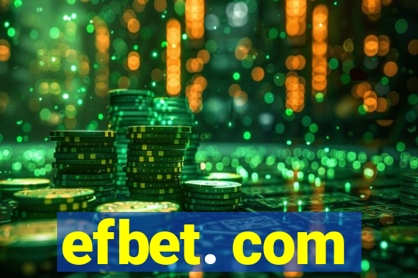 efbet. com